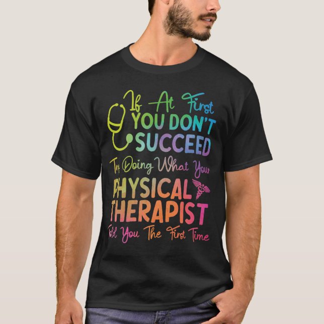 T-shirt Assistant Thérapie Physique Si Au Début (Devant)