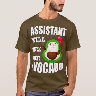 T-shirt Assistant Travaillera pour Avocado 1