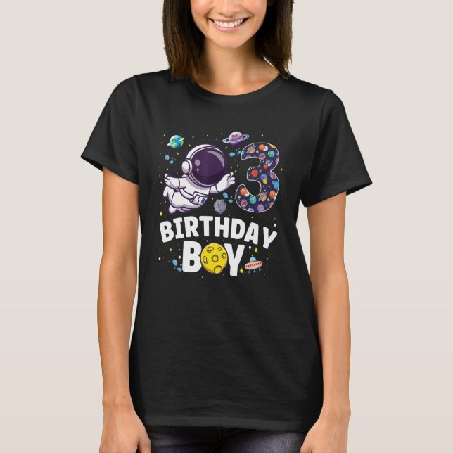 T-shirt Astronaut Space Thème Party 3 ans Anniversaire B (Devant)