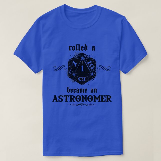 T-shirt Astronome Roll malchanceux (Design devant)