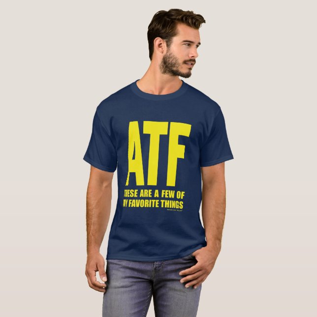 T-shirt ATF - Ce sont quelques unes de mes choses (Devant entier)