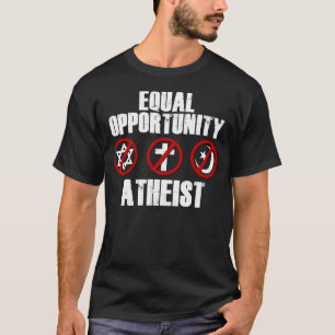 T-shirt Athée d'égalité des chances