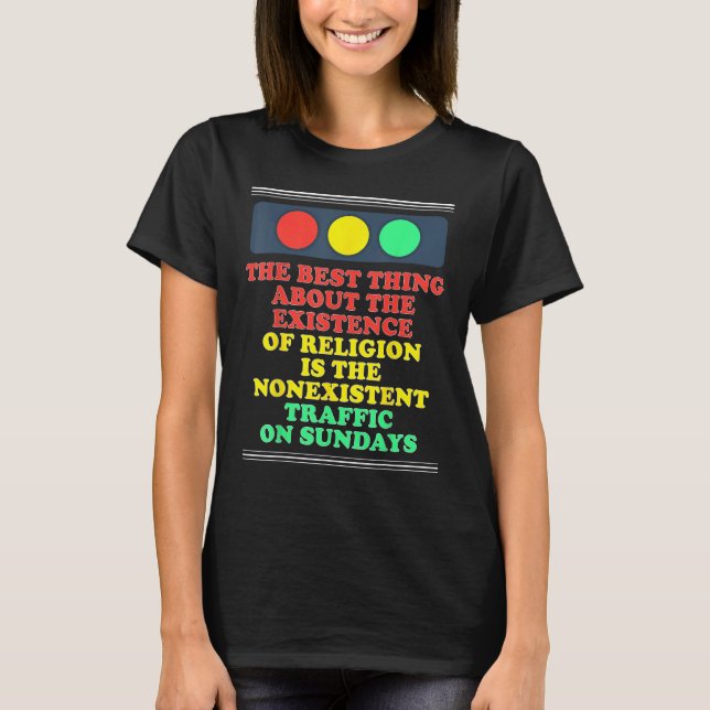 T-shirt Athéisme athée Existence De Religion Inexistante (Devant)