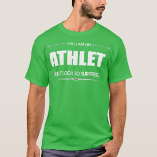 T-shirt Athlet oui je suis une athlet