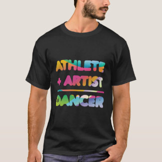T-shirt Athlète Artiste Danseur Cool Danse Idées cadeaux 1