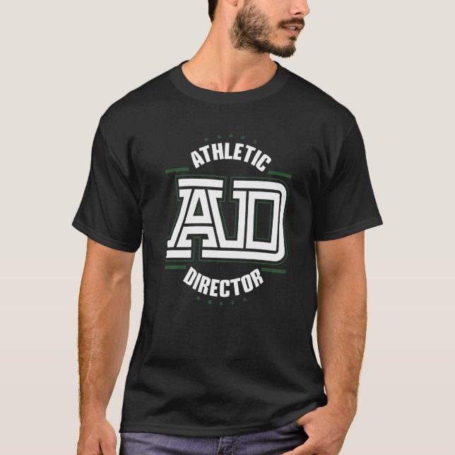 T-shirt Athletic Director AD Administrator Apparel  (Devant)