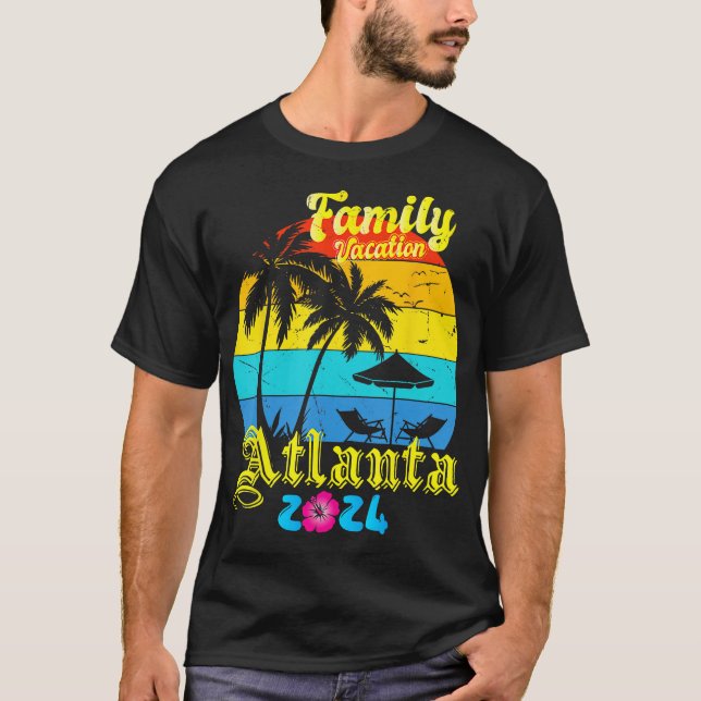 T-shirt Atlanta Vacation 2024 Family Vacation 2024 Matchin (Devant)