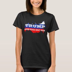 T-shirt "Atout drôle. Rendant la Russie grande encore "