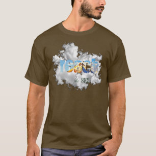 T-shirt Atteindre le ciel Rêver grand, augmenter highT-s