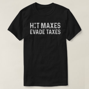 T-shirt Atteindre les impôts évitent les impôts