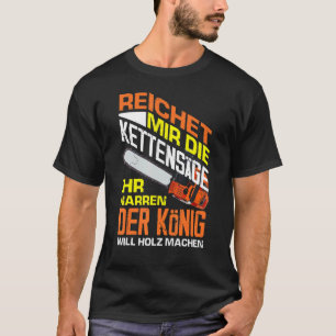 T-shirt Atteint Mir Die Chainsaw Le roi de ton idiot