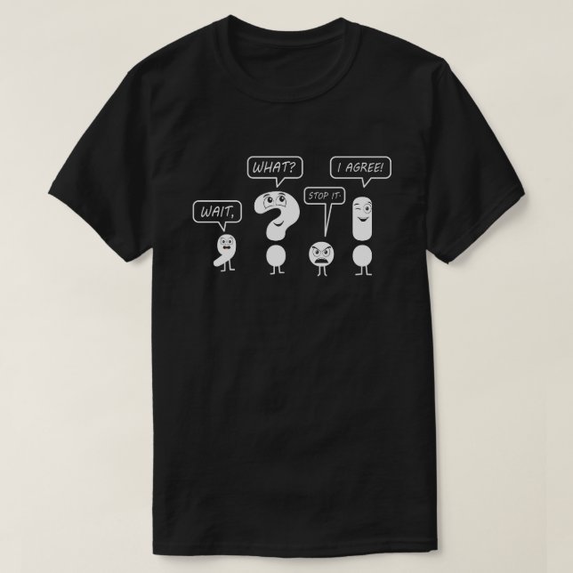 T-shirt Attendez ce drôle de ponctuation enseignant Cool c (Design devant)