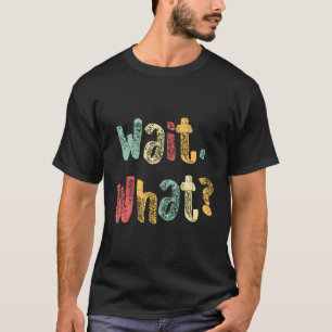 T-shirt Attendez Ce Drôle Dit Ado Popular Slang Graphic