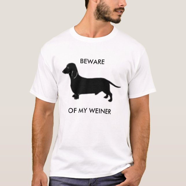 T-SHIRT ATTENTION À MON WEINER (Devant)