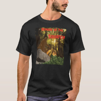T-shirt Attention au squatch