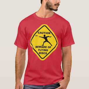 T-shirt Attention Aux Disques Volants Attention Signer Drô