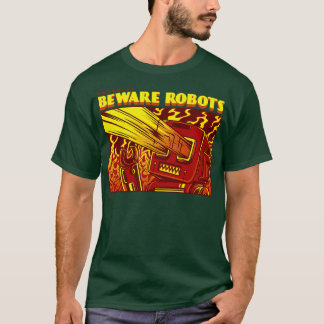 T-shirt Attention aux robots