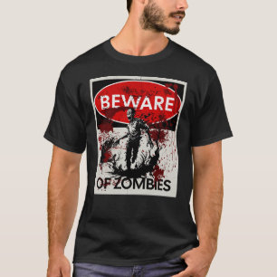 T-shirt Attention aux zombies