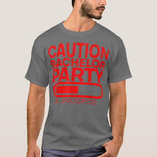 T-shirt Attention enterrement de vie de garçon en cours --