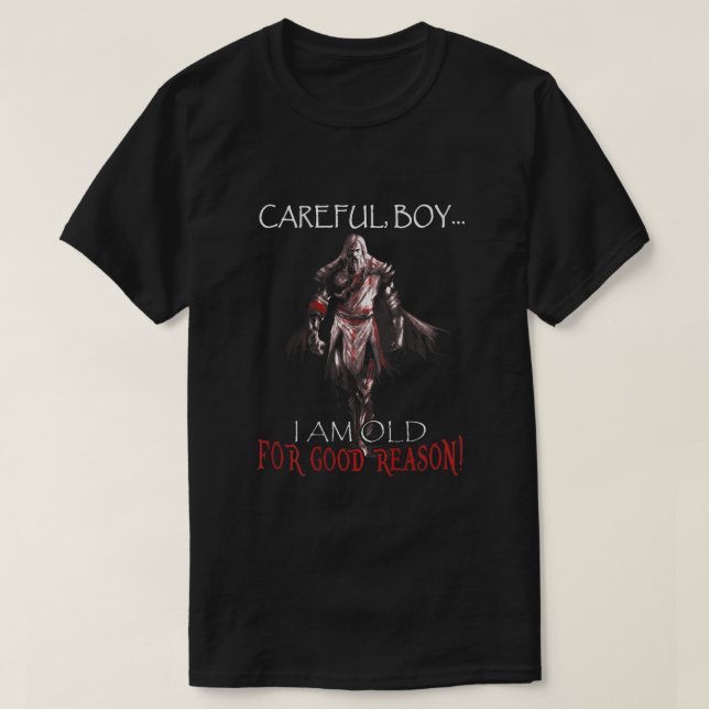 T-shirt Attention Garçon Je Suis Vieux Pour Une Bonne Rais (Design devant)