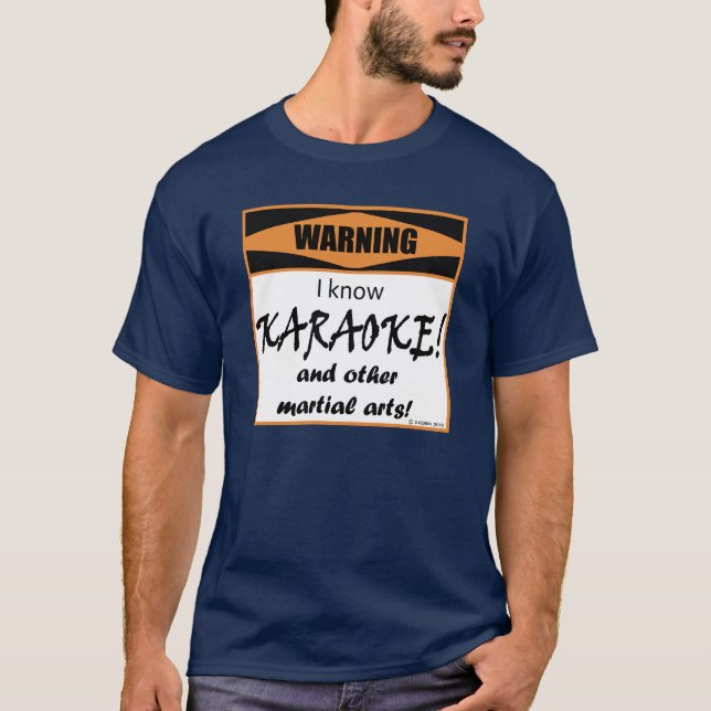 T-shirt Attention! Je Connais KARAOKE ! (Devant)