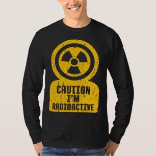 T-shirt Attention je suis radioactif un des plus cool  Att