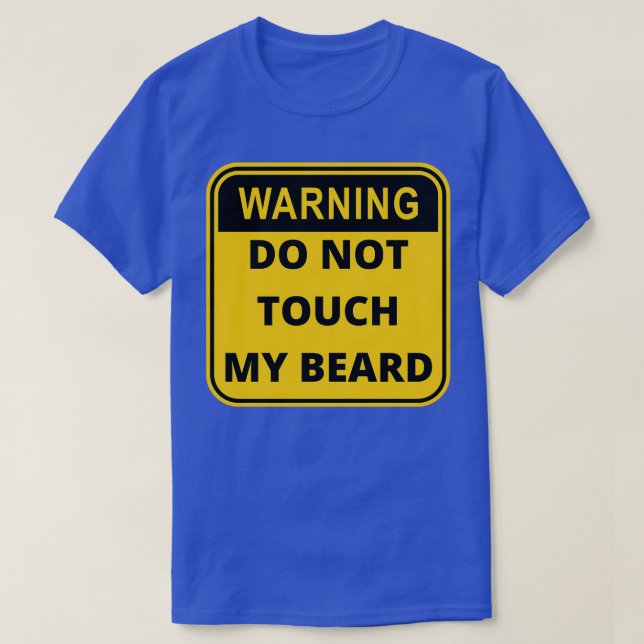 T-shirt Attention ne touche pas ma barbe (Design devant)