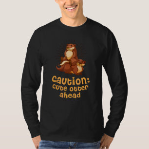 T-shirt Attention Otter mignon à l'avant de Otter Humour L
