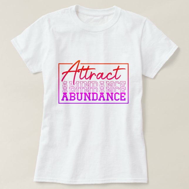 T-shirt Attirer Abondance Motivation Personnalisée (Design devant)