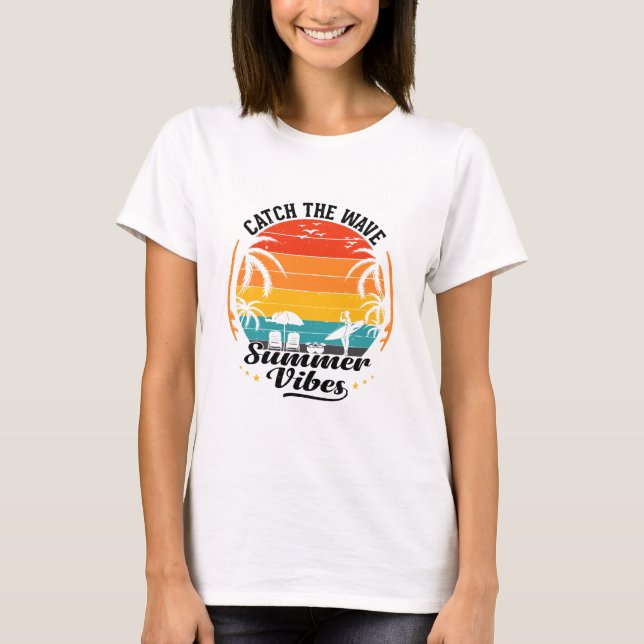 T-shirt Attrapez la vague d'ambiance estivale (Devant)