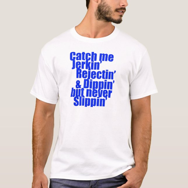 T-shirt Attrapez-moi bleu de GILET DE CUIR (Devant)