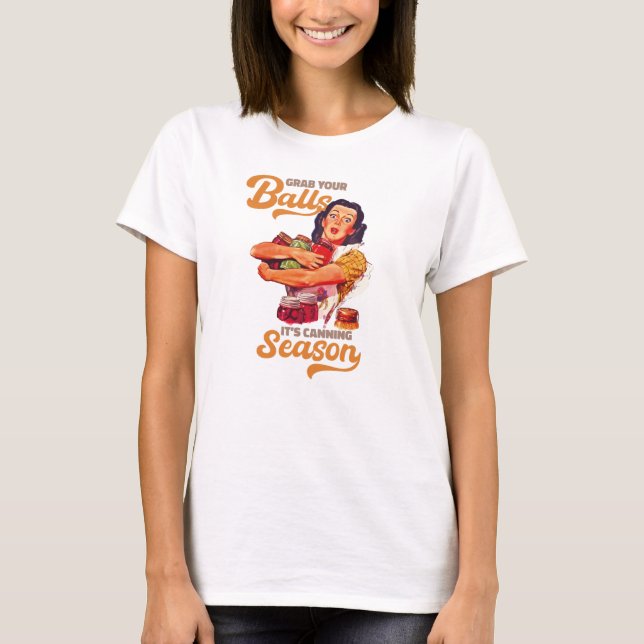 T-shirt Attrapez vos boules, sa saison de canne, attrapez- (Devant)