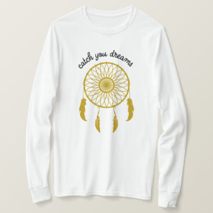 T-shirt Attrapez vos rêves Catcher Gold Dream