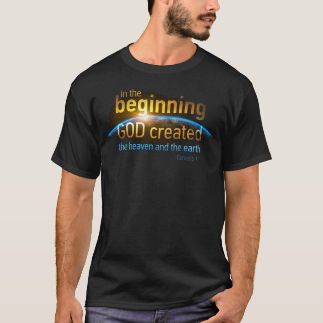 T-shirt Au commencement, DIEU créa un verbe de foi chrétie (Devant)