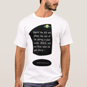 T-shirt Au-Delà Des Collines Avec Jésus - Lettre Blanche
