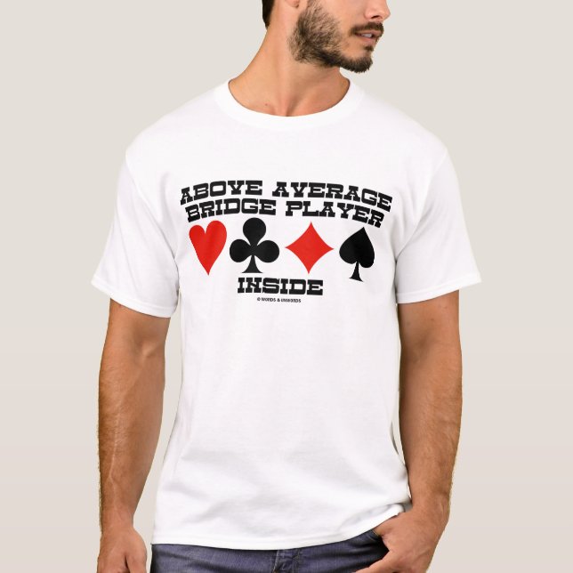 T-shirt Au-dessus de l'intérieur moyen de joueur de pont (Devant)