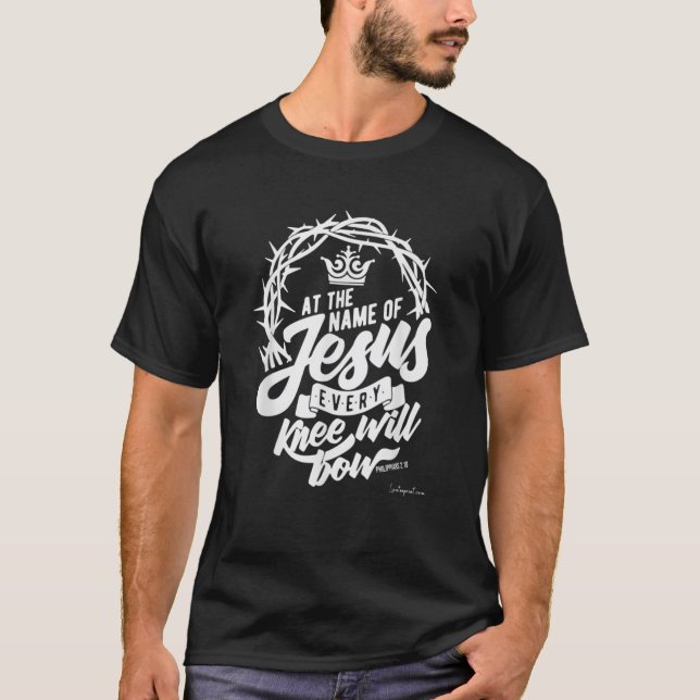 T-shirt Au Nom De Jésus, Chaque Genou Sera En Bow (Devant)