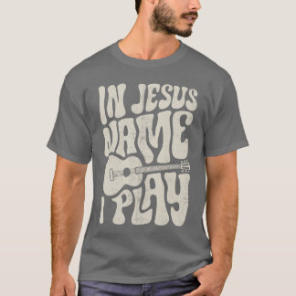 T-shirt Au nom de Jésus Jouez de la guitare acoustique Gui