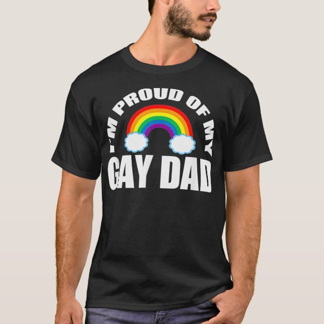 T-shirt Au Proud of My Gay Dad  (Devant)
