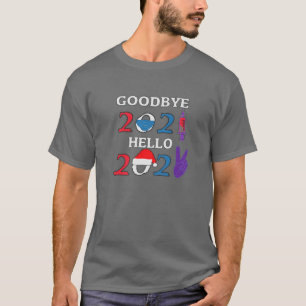 T-shirt Au revoir 2021 Bonjour 2022 Drôle 2022