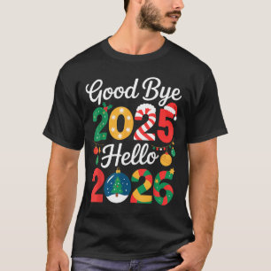 T-shirt Au revoir 2025 Bonjour 2026 Bonne Saint-Sylvestre