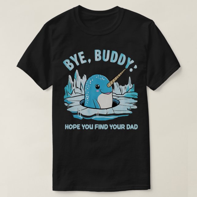 T-shirt Au revoir Buddy (Design devant)