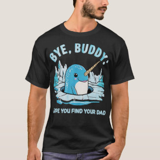 T-shirt Au revoir Buddy