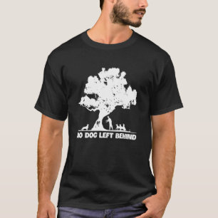 T-shirt Aucun chien laissé derrière les chiens Amateur S