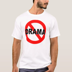 T-shirt Aucun drame (T-shirt)
