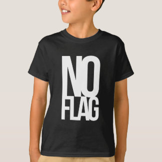 T-shirt Aucun drapeau