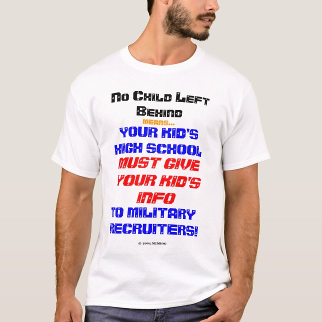 T-shirt Aucun enfant laissé - des militaires ! (Devant)