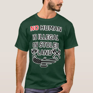 T-shirt AUCUN être humain n'est illégal sur la conception 