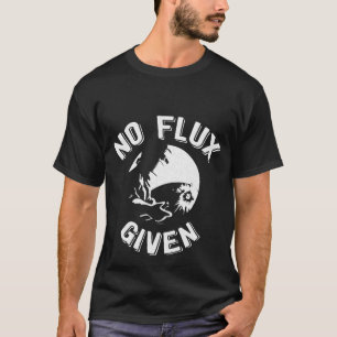 T-shirt Aucun flux donné Great Welder Sarcastic Welder