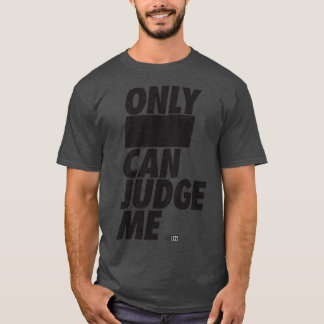 T-shirt Aucun jugement